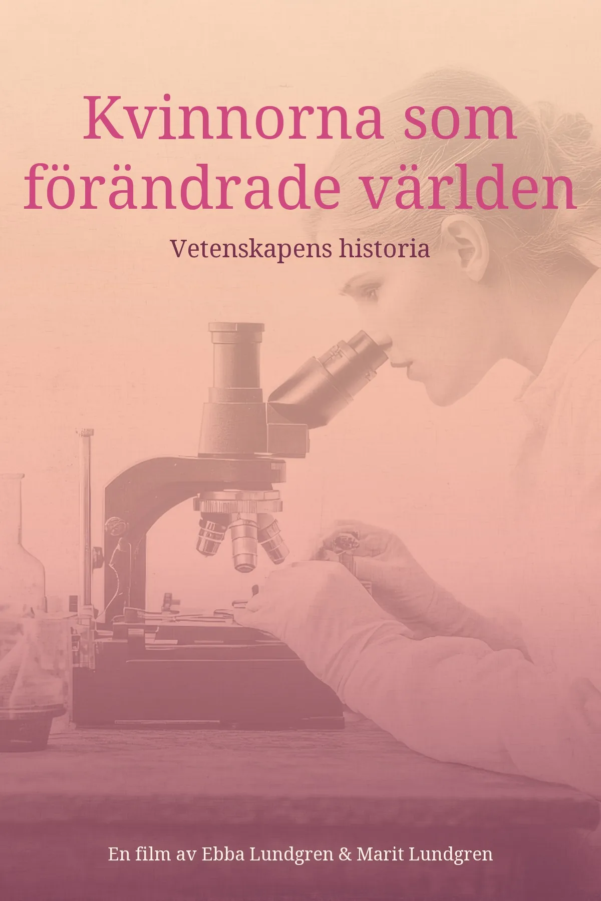 Kvinnorna som förändrade världen
