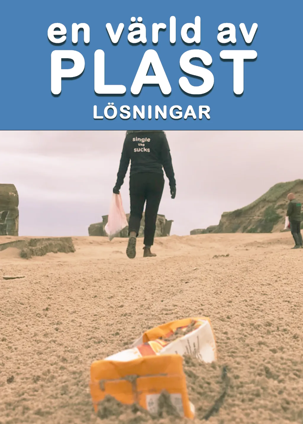 En värld av plast – Lösningar
